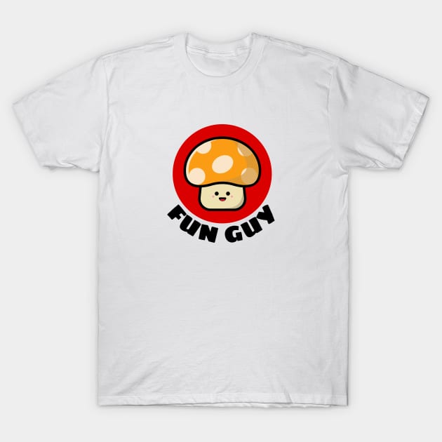 Fun Guy | Cute Fungi Pun T-Shirt by Allthingspunny